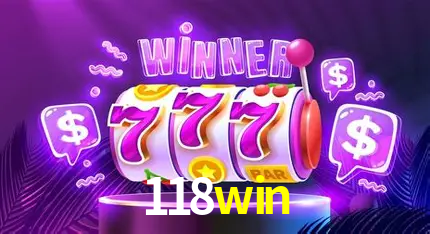 118win: Jogos de Caça-Níqueis-Altas Recompensas, Roleta-Velocidade, Blackjack-Desafios Máximos